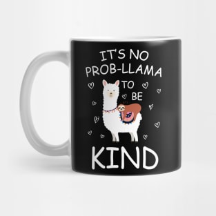 It's no prob-llama kind Mug